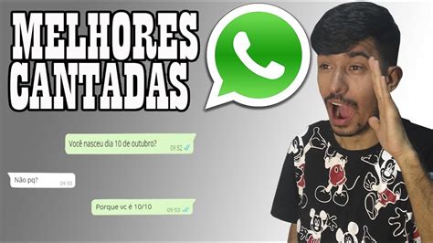 As melhores cantadas do WhatsApp